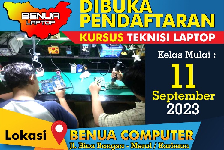 Kursus Teknisi Laptop di Sini akan Diajar Sampai Bisa